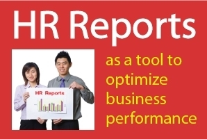 HR Reports as a Tool to Optimize Business Performance