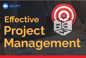Effective Project Management : Scope Planning & Implementation